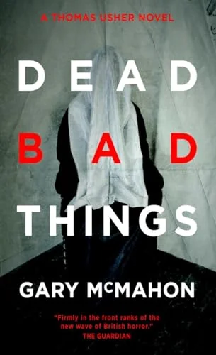 Dead Bad Things