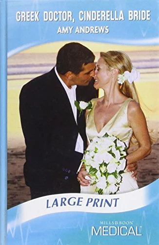 Greek Doctor, Cinderella Bride