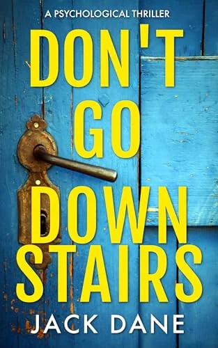 Don't Go Downstairs