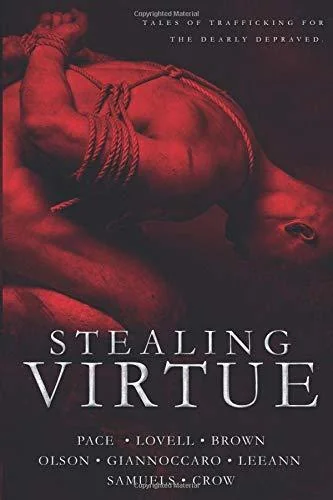 Stealing Virtue: Tales of Trafficking