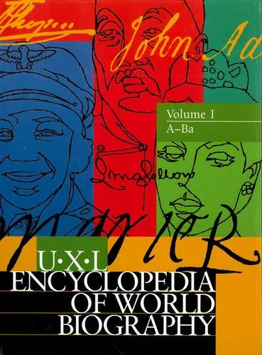UXL encyclopedia of world biography