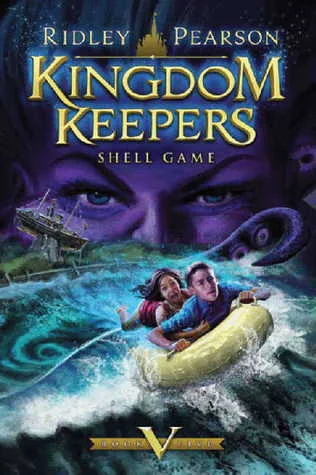 Kingdom Keepers V: Shell Game