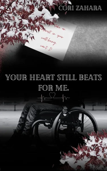 Your Heart Still Beats for Me