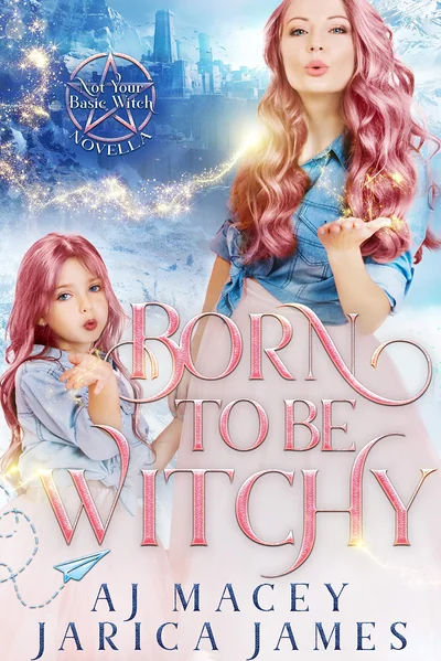 Born to be Witchy