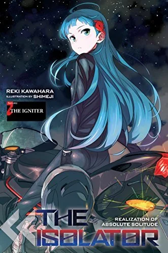 The Isolator, Vol. 2: The Igniter