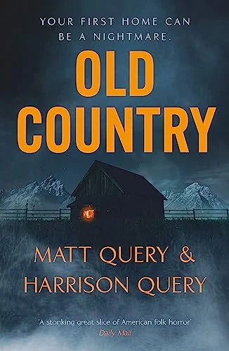 Old Country: The Reddit Sensation, Soon to Be a Horror Classic