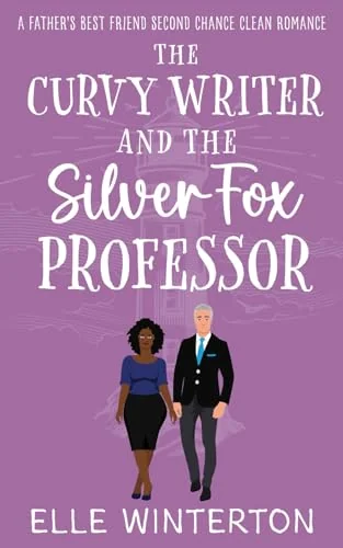 The Curvy Writer and the Silver Fox Professor