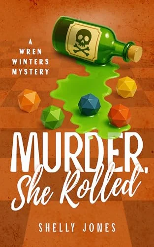 Murder, She Rolled