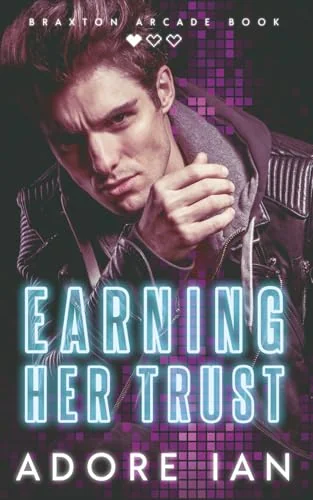 Earning Her Trust