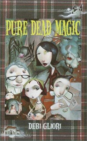 Pure Dead Magic