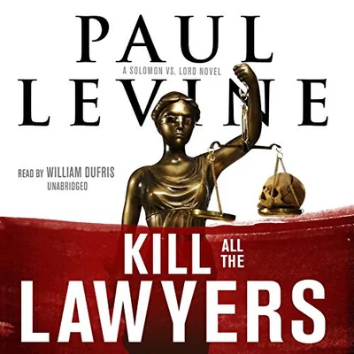 Kill all the lawyers