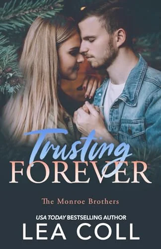 Trusting Forever