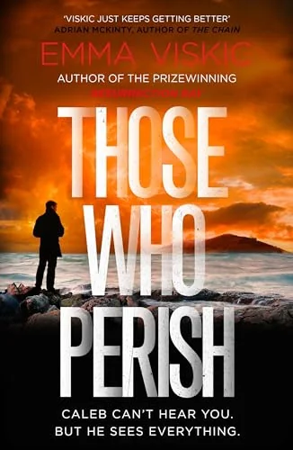 Those Who Perish