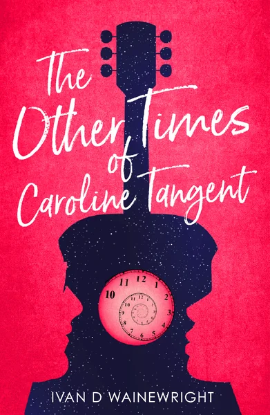 The Other Times of Caroline Tangent