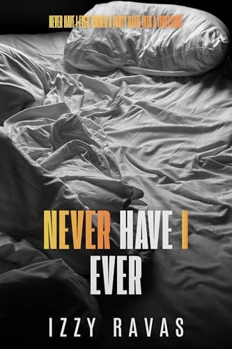 Never Have I Ever