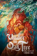 Under the Oak Tree (Novel), Vol. 1