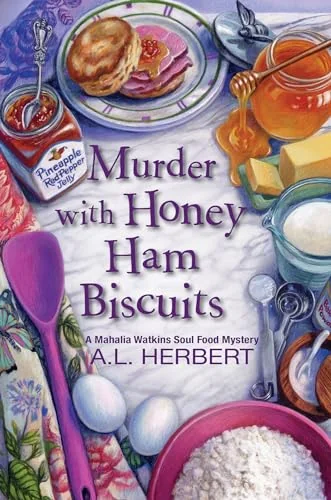 Murder with Honey Ham Biscuits
