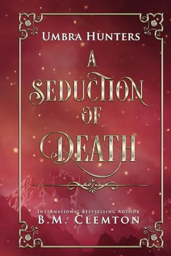A Seduction Of Death