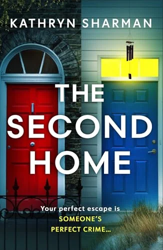 The Second Home: