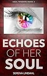 Echoes of Her Soul