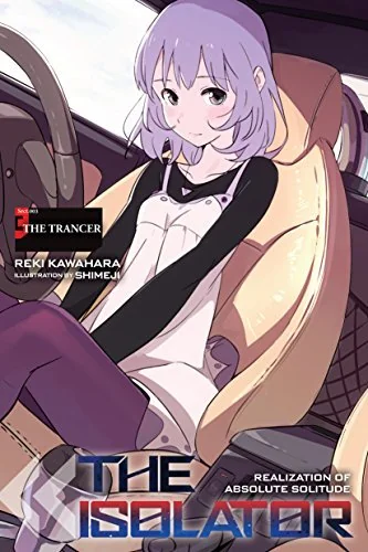 The Isolator, Vol. 3: The Trancer