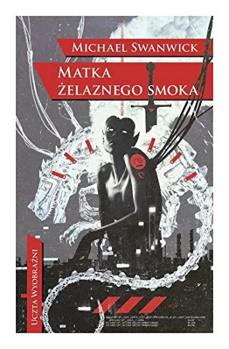 Matka żelaznego smoka