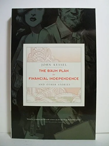 The Baum plan for financial independence and other stories