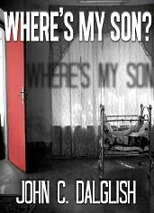 Where's My Son?
