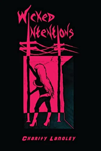 Wicked Intentions