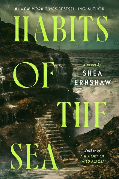 Habits of the Sea: A Novel