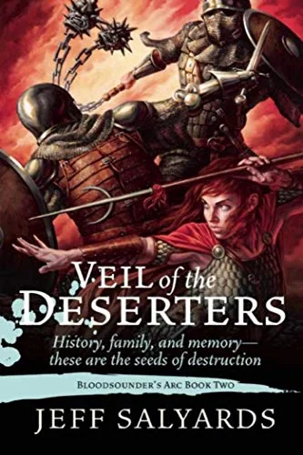 Veil of the Deserters: Bloodsoundera's ARC Book Two