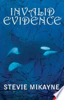 Invalid Evidence
