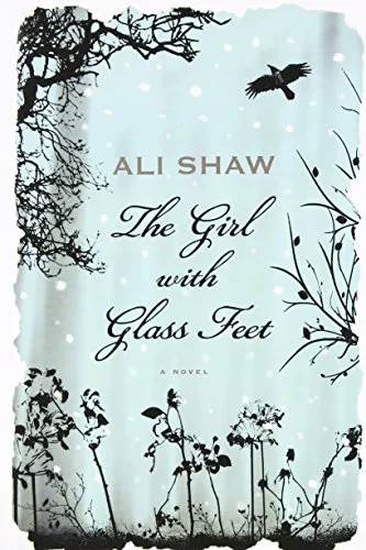 The Girl With Glass Feet