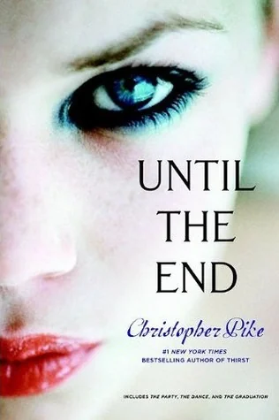 Until the End (Final Friends, #1-3)