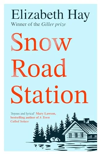 Snow Road Station: A New Yorker best book by an award-winning author