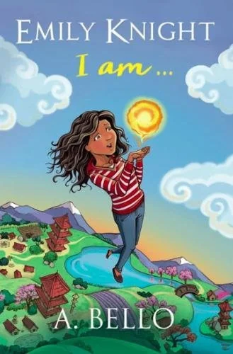 Emily Knight: I Am...