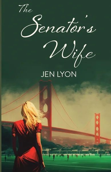 The Senator's Wife