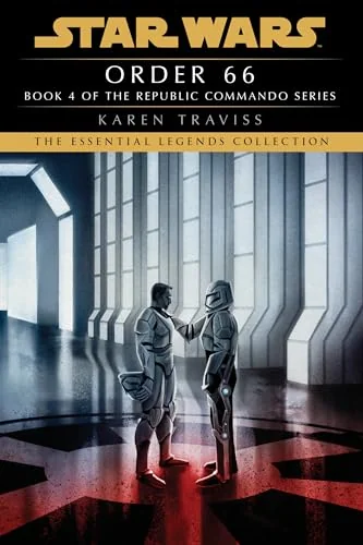 Order 66: Star Wars Legends