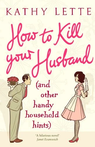 How to Kill Your Husband