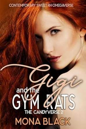 Gigi and the Gym Rats