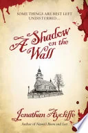 Shadow On The Wall