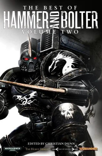 The Best of Hammer and Bolter: Volume 2