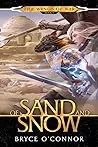 Of Sand and Snow