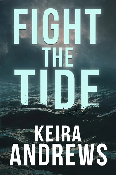 Fight the Tide