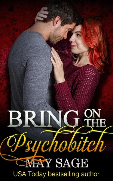 Bring on the Psychobitch