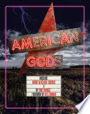 Inside American Gods