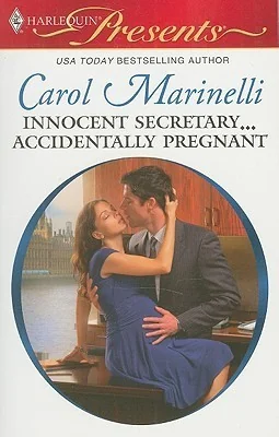 Innocent Secretary...Accidentally Pregnant