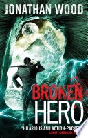 Broken Hero