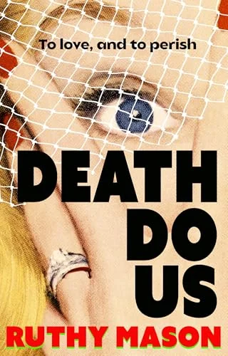 Death Do Us