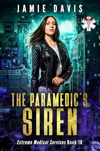 The Paramedic's Siren: A Tale of Supernatural Street Medicine